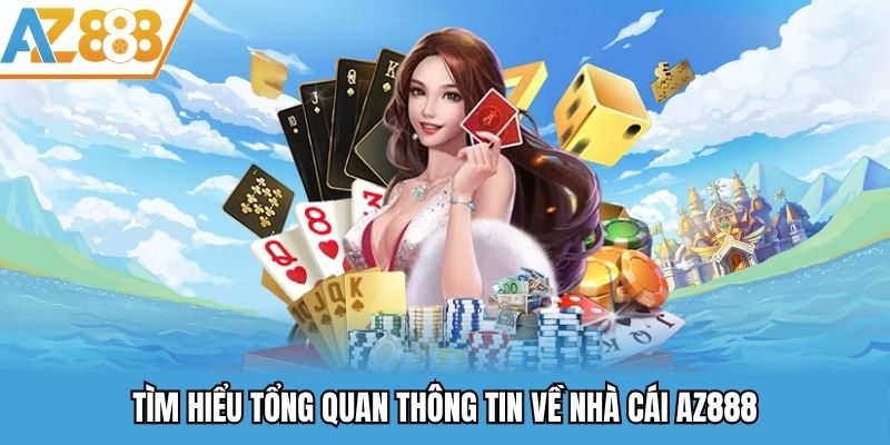 Az888 🎖️ Trang Giải Trí Trực Tuyến Top Đầu Việt Nam Năm 2025 4 AZ888 được hình thành như thế nào?